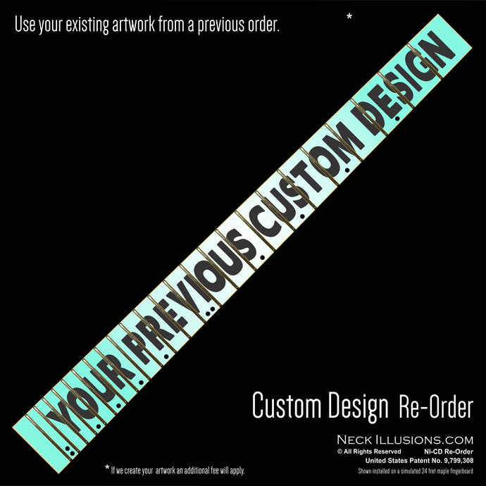 RE-ORDER Custom Designs for Guitars and Bass Guitars