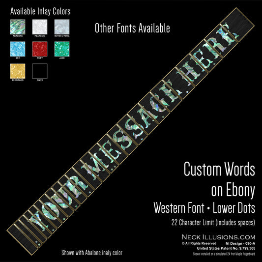 Custom Words on Ebony