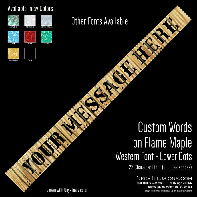 Custom Words on Flame Maple
